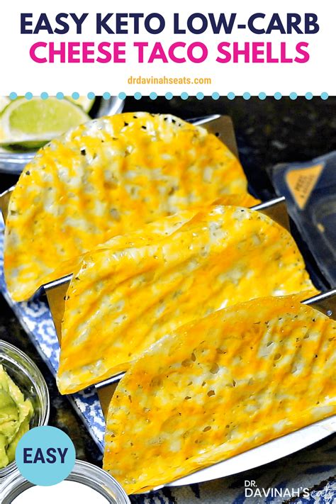 Easy Low Carb Keto Cheese Taco Shells Recipe Video Dr Davinahs Eats