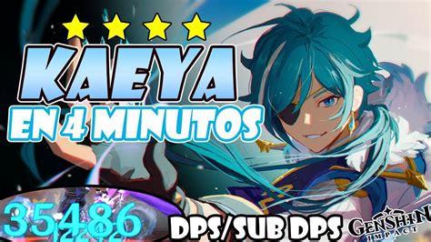 Kaeya Build En Minutos Dps Sub Dps F P Artefactos Armas Equipos Gu A