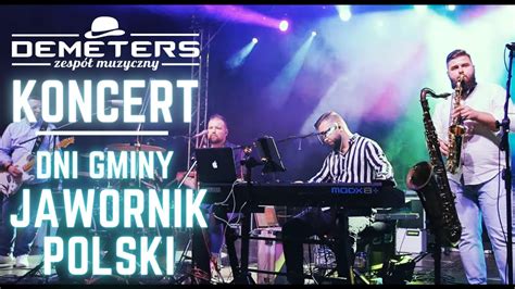 Demeters Koncert Dni Gminy Jawornik Polski Biesiada