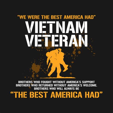 We Were The Best America Had Vietnam Veteran Vietnam Vet T Shirt