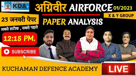 AGNIVEER AIR FORCE ANALYSIS 2023 23 Jan IAF X Y GROUP ANSWER KEY