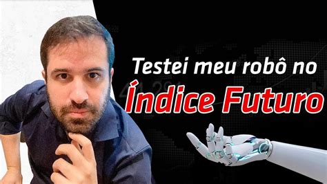 Rob Gratuito Para Mini Indice Futuro Youtube