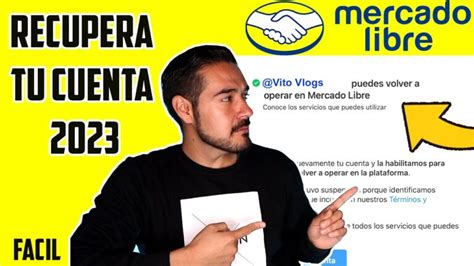 Cómo recuperar una cuenta suspendida en MercadoLibre Guía práctica