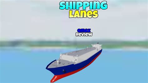 Q Max Reviewshipping Lanes Youtube