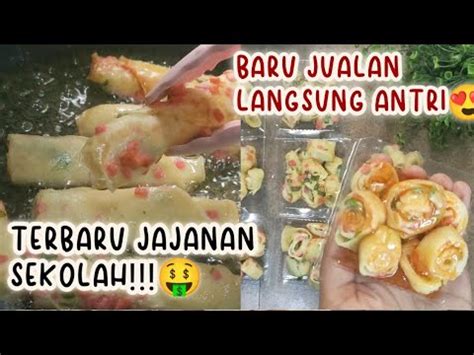 Ide Jualan Terbaru Jajanan Sd Dijamin Antri Nya Luar Biasa Youtube