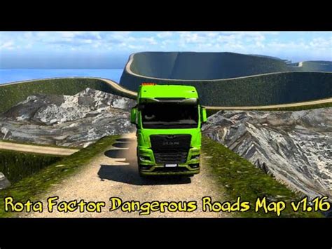 Rota Factor Dangerous Roads Map V Ets Youtube