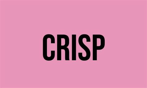 What Does Crisp Mean Meaning Uses And More Fluentslang