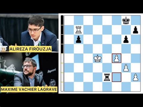 ROUND 8 MAXIME VACHIER LAGRAVE VS ALIREZA FIROUZJA CHAMPIONSHIP