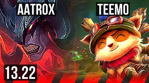 Aatrox Vs Teemo Top 9 Solo Kills 65 Winrate Dominating Kr