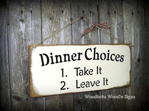 Wooden Kitchen Sign Dinner Choices Funny Wood Sign Gift For Etsy