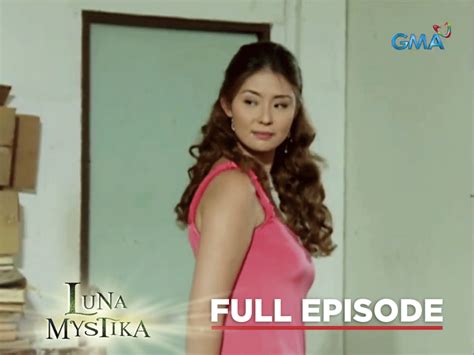 Luna Mystika Full Episode 23 Stream Together Gma Entertainment