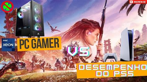 PC GAMER DESEMPENHO DE PS5 Quanto Custa BORA MONTAR UM PC GAMER