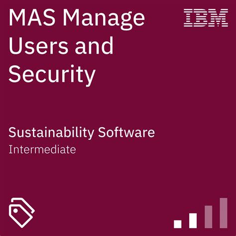 Maximo Application Suite Manage Users And Security Credly