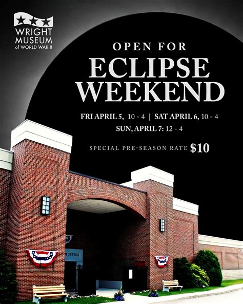 Wright Museum Open for Special Pre-Season Event: Eclipse Weekend - Wright Museum of World War II