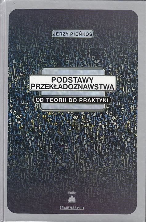 Podstawy Przek Adoznawstwa Od Teorii Do Praktyki