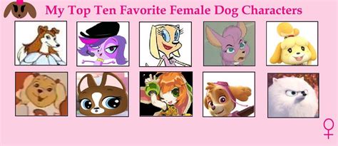 Jcfanfics Top 10 Favorite Female Dog Characters By Jcfanfics On Deviantart