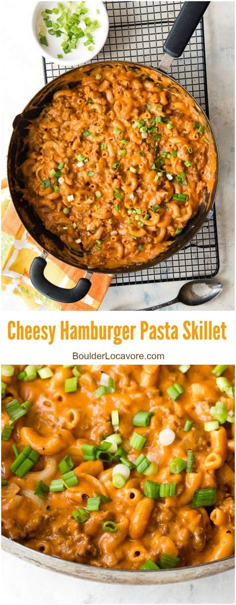 homemade hamburger helper cheesy hamburger pasta skillet