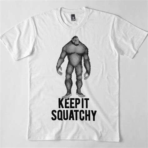 Buy Men Premium Cotton T Shirt Keep It Squatchy Sasquatch Bigfoot Print Tees Funny Harajuku