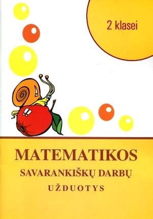 Matematikos savarankiškų darbų užduotys 2 klasei