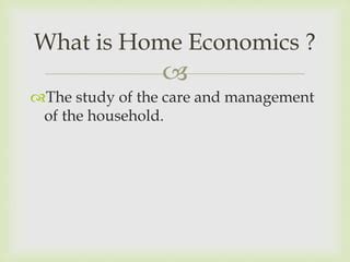 Objective-of-Home-Economics-in-Education.pptx | Free Download