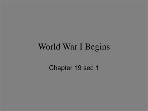 Ppt World War I Begins Powerpoint Presentation Free Download Id 1479690