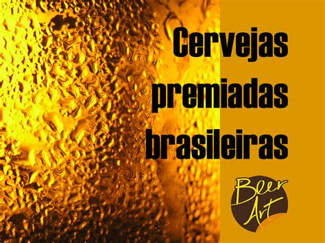 Brasil J Tem Mais De Cervejarias Medalhas Internacionais