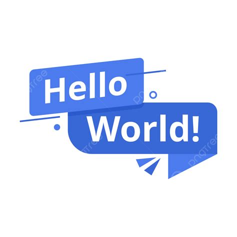 Hello World Label Vector Hello World Say Hello To You Hello There