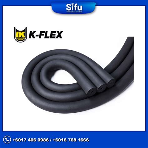 K Flex Titan Insulation Pipe Air Conditioner Sifu Engineering Sdn Bhd