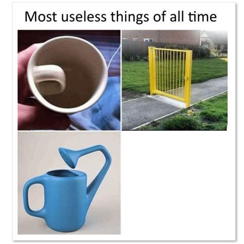 Meme Generator - Most Useless Things of All Time (blank) - Newfa Stuff