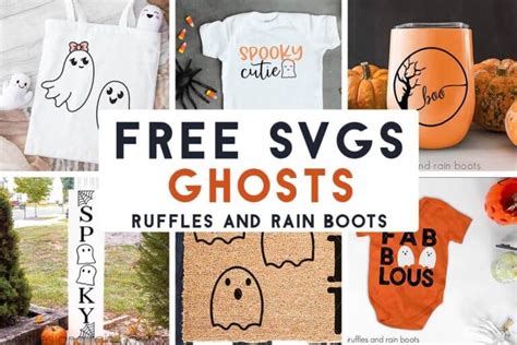 Free Ghost Svg Files For Cricut Silhouette Ruffles And Rain Boots