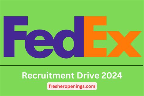 FedEx Recruitment Drive 2024 Hiring Freshers For Hybrid Mode Salary