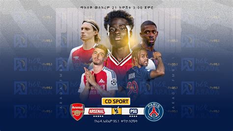 Arsenal V Psg Cd Sport