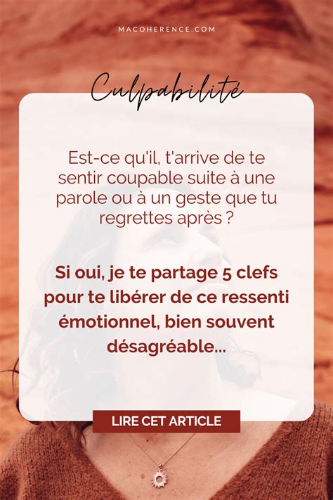 Le Sentiment de Culpabilité 5 Clés pour en Sortir Ma Cohérence