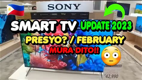 SMART TV PRICE LIST SM APPLIANCE SM SAN LAZARO FEB 2023 ALL BRAND