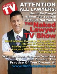 The Naked Lawyer Show Lawyers Professional Liability Malpractice