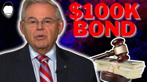 Democrat Senator Menendez Posts 100k Bond On Bribery Charges — Robert Gouveia