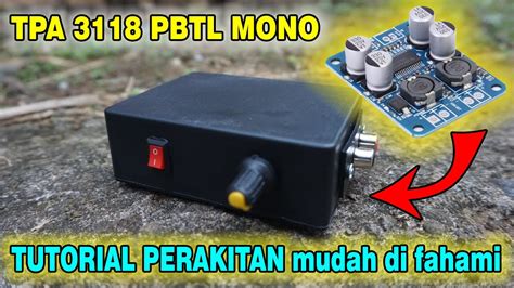 CARA MERAKIT POWER TPA 3118 PBTL MONO 60 WATT 12V 24V YouTube