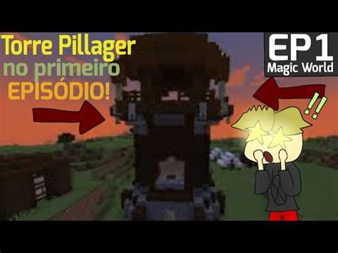 Nova S Rie De Minecraft Magic World Ep Youtube