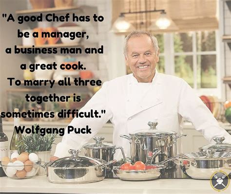 8 Inspiring And Famous Chef Quotes Culinary Quotes Chefxchange