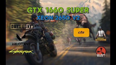 Тест в играх Xeon 2650 v2 GTX 1660 super Cyberpunk 2077 CS 2 Pubg