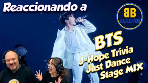 BTS J Hope Trivia Just Dance Stage MIX REACCIÓN YouTube