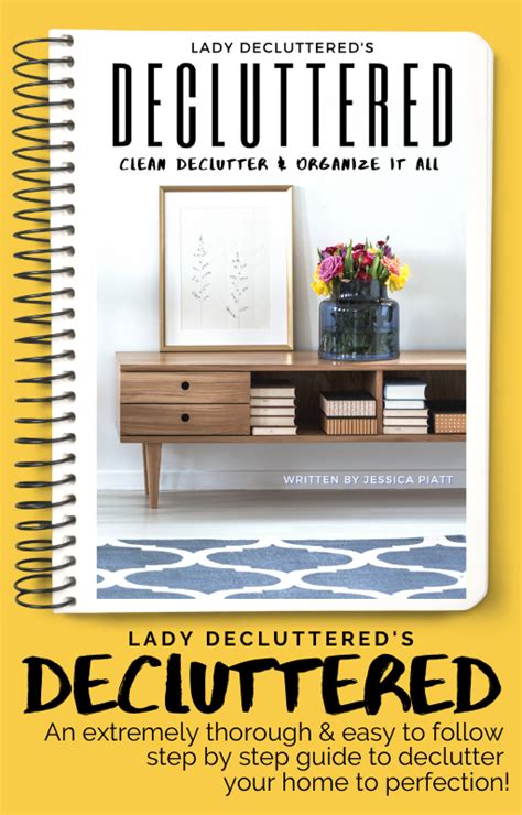 Decluttering Your Home Seems Simple Enough Until You Dive In And Create