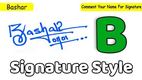 B Signature Style How To Draw Signature Like A Billionaire Bashar