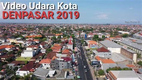 Drone Kota Denpasar Bali Youtube