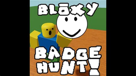 Bloxy Badge Hunt Trailer YouTube