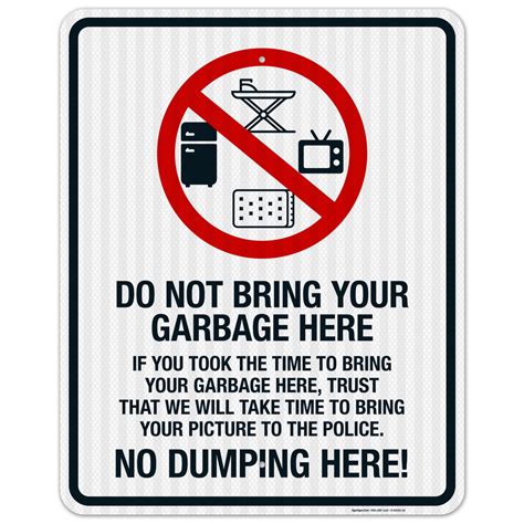 Do Not Bring Your Garbage Here No Dumping Here Sign, - Walmart.com