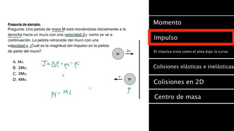 Ap Física 1 Repaso De Momento E Impulso Física Khan Academy En Español Youtube