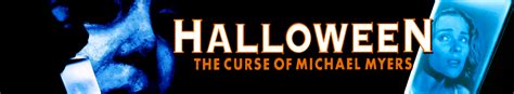 Halloween The Curse Of Michael Myers Movie Fanart Fanarttv