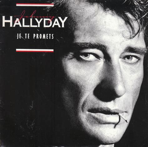 Cotes Vinyle Je Te Promets Par Johnny Hallyday Galette Noire