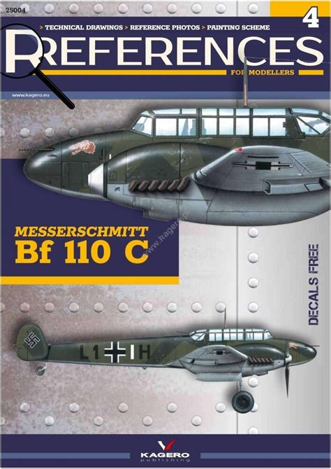 Kagero 25004 Messerschmitt Bf 110 C References For Modellers Literature